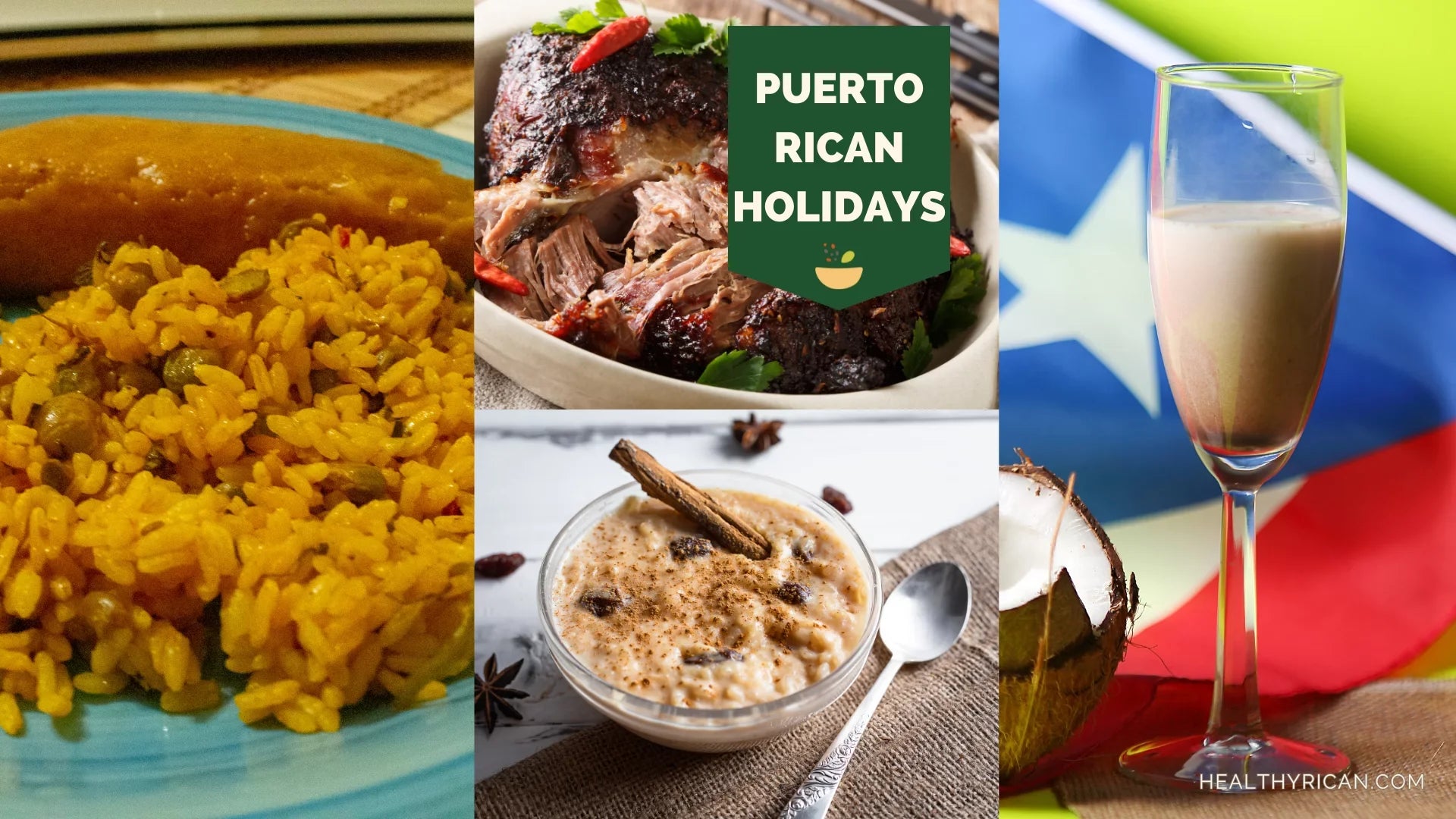 Puerto Rican Holidays: Traditions and foods consumed in Puerto Rico during “Las Navidades”