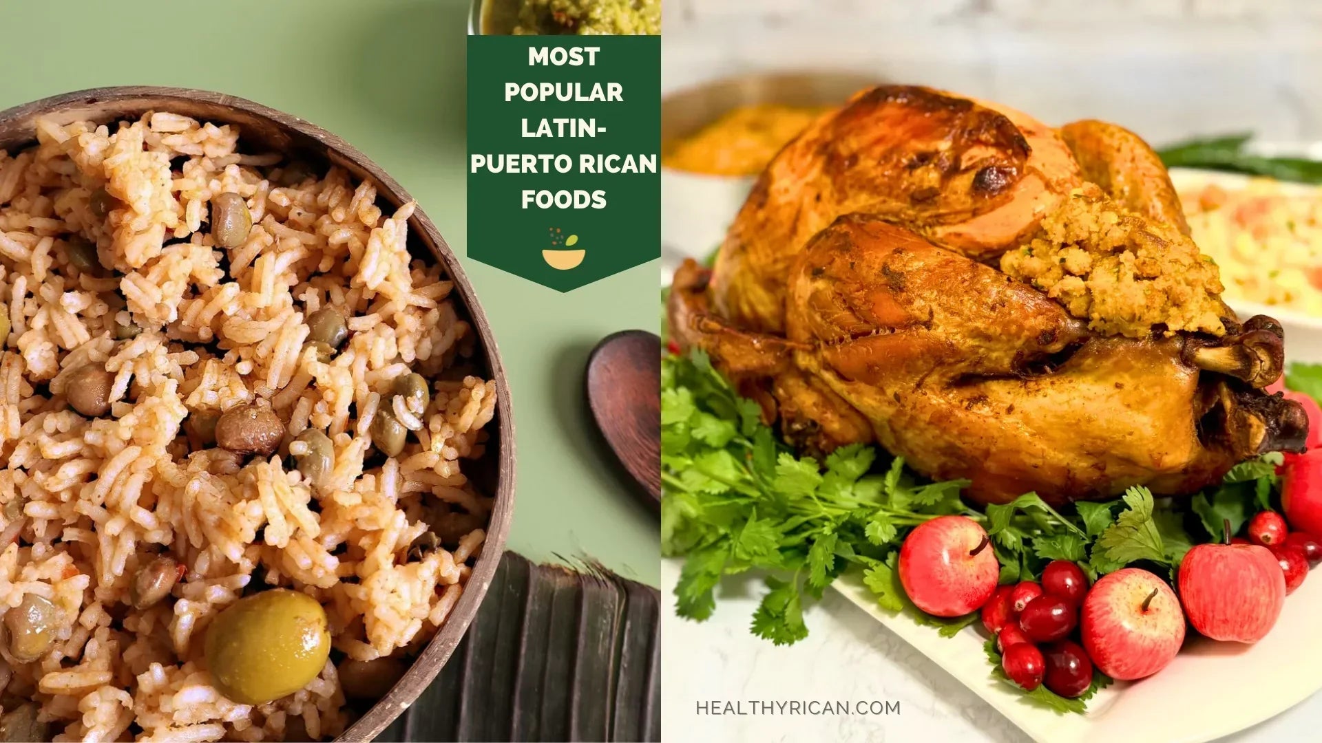 Most Popular Latin-Puerto Rican Foods + Recipes – Healthy Rican