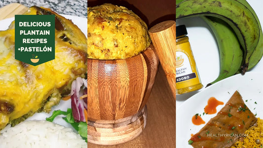 Pastelón with rice alongside traditional Puerto Rican plantain recipes, green plantains, mofongo, and Healthy Rican Adobo seasoning.
