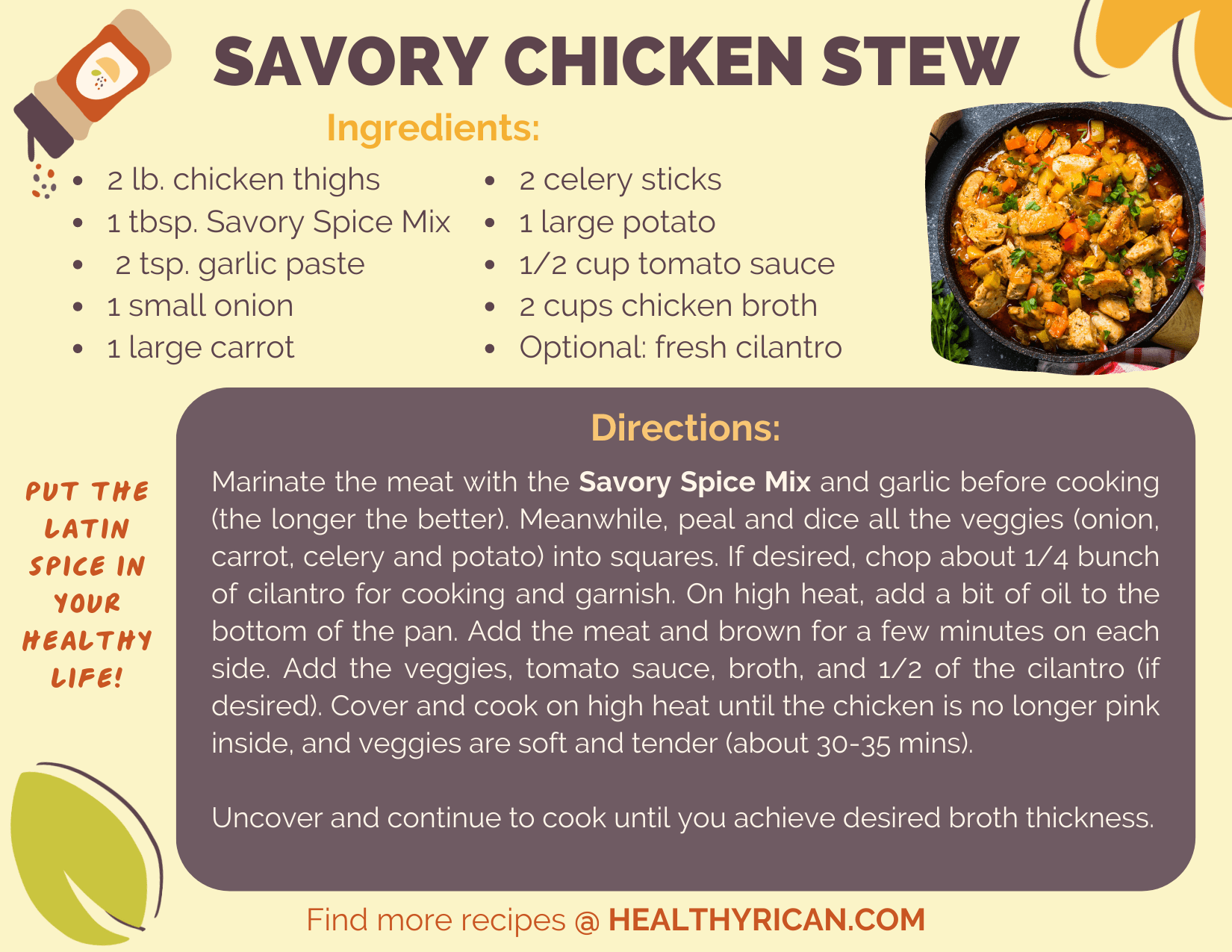 Savory chicken stew recipe card with ingredients and directions for chicken, vegetables, broth, and Healthy Rican spice mix.